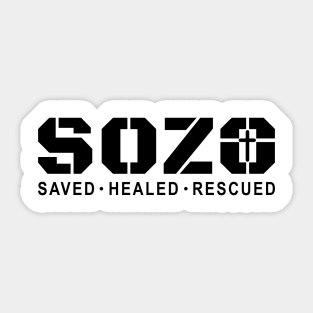 Sozo Greek for Saved, Healed, Rescued; Salvation and Beyond Sticker